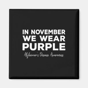 In November We Wear Purple Heimerheimer's Disease Magnet