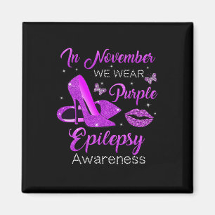 In November We Wear Purple High Heels Epilepsy Awa Magnet