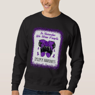 In November We Wear Purple Messy Bun Epilepsy Awar Sweatshirt