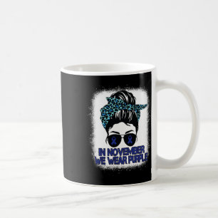 In November We Wear Purple Messy Bun Leopard Bleac Coffee Mug