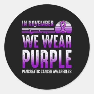 In November We Wear Purple Pancreatic Cancer Aware Classic Round Sticker