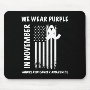 In November We Wear Purple Pancreatic Cancer Aware Mouse Pad