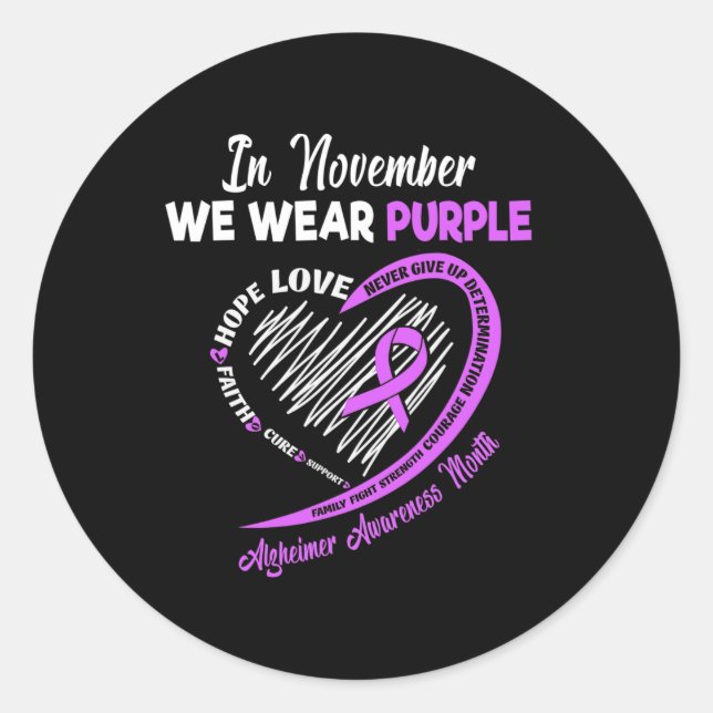In November We Wear Purple Ribbon Alzheimer Awaren Classic Round Sticker (Front)