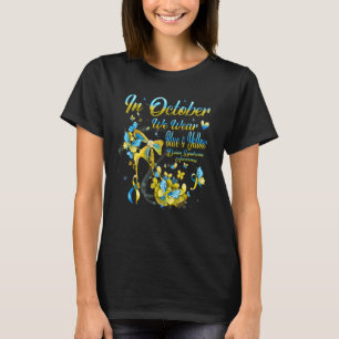 In October We Wear Blue Yellow Butterfly Down Synd T-Shirt