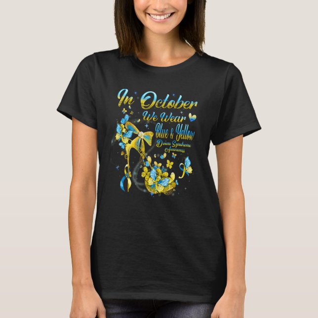 In October We Wear Blue Yellow Butterfly Down Synd T-Shirt (Front)