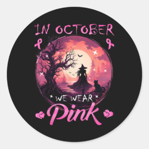 In October We Wear Halloween Witch Breast Cancer Classic Round Sticker