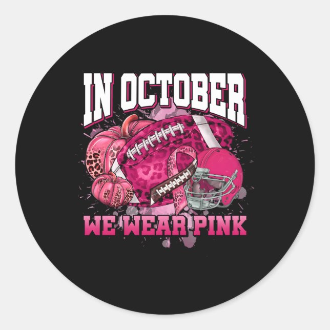 In October We Wear K Ribbon Tackle Breast Cancer F Classic Round Sticker (Front)