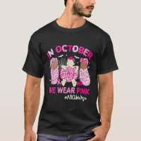In October We Wear Nk Breast Cancer Awareness Nicu