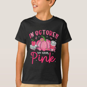 In October We Wear Nk Breast Cancer Awareness Teac T-Shirt