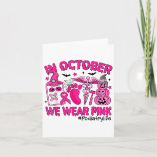 In October We Wear Nk Breast Cancer Diatry Life  Card