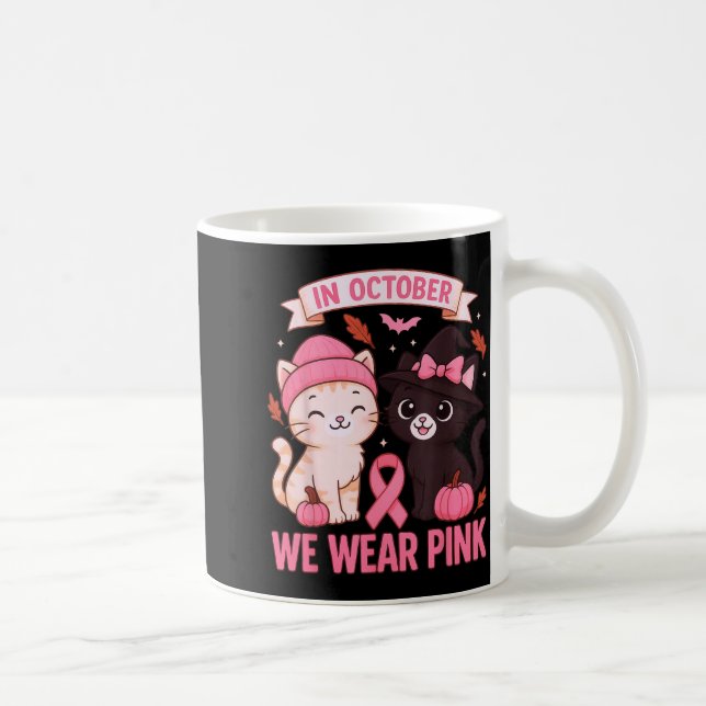 In October We Wear Nk Cute Cat Breast Cancer Aware Coffee Mug (Right)