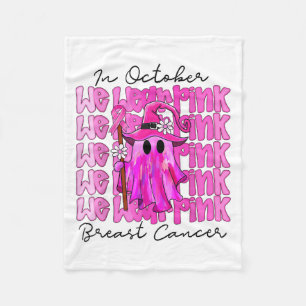 In October We Wear Nk Cute Ghost Breast Cancer Awa Fleece Blanket