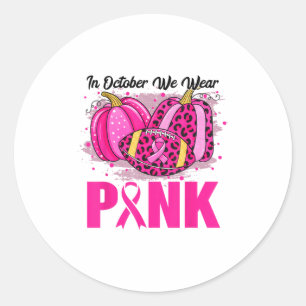 In October We Wear Nk Football Breast Cancer Aware Classic Round Sticker