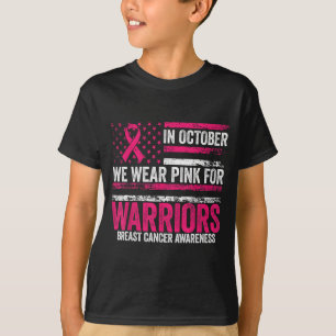 In October We Wear Nk For Warriors Breast Cancer A T-Shirt