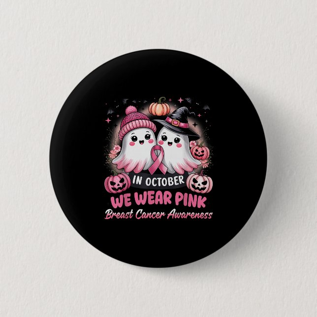 In October We Wear Nk Ghost Witch Breast Cancer Aw 6 Cm Round Badge (Front)
