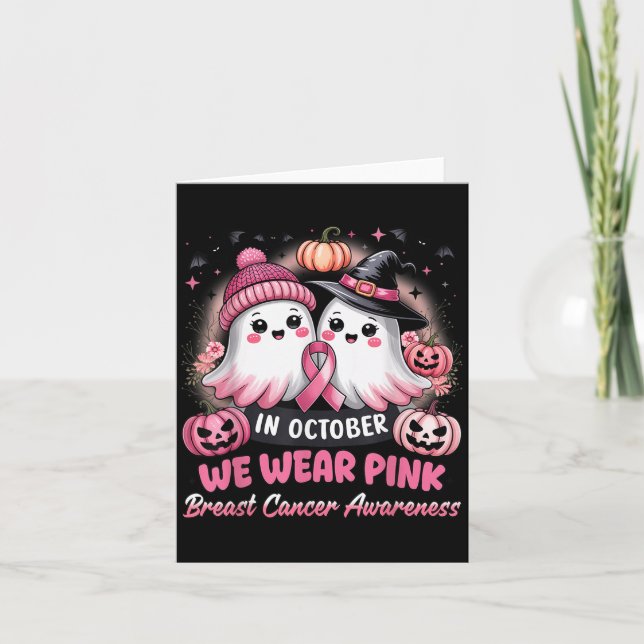 In October We Wear Nk Ghost Witch Breast Cancer Aw Card (Front)