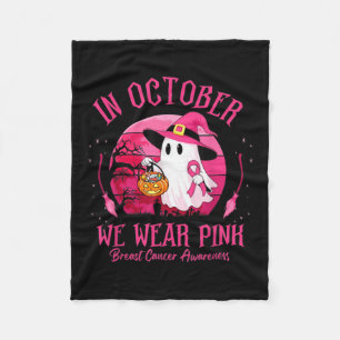 In October We Wear Nk Ghost Witch Breast Cancer Aw Fleece Blanket