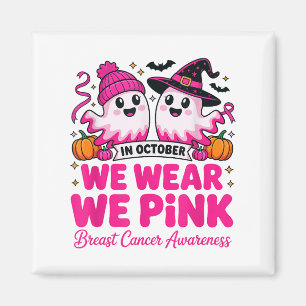 In October We Wear Nk Ghost Witch Breast Cancer Aw Magnet