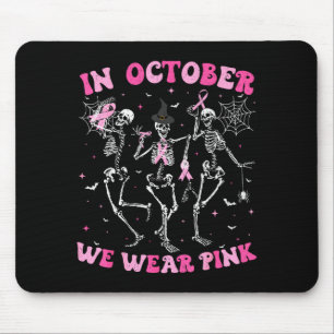 In October We Wear Nk Halloween Breast Cancer Skel Mouse Pad