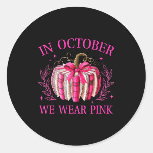 In October We Wear Nk Pumpkin Book Breast Cancer A Classic Round Sticker