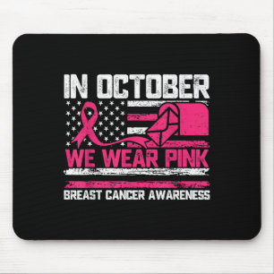 In October We Wear Nk Stal Worker Breast Cancer Mouse Pad