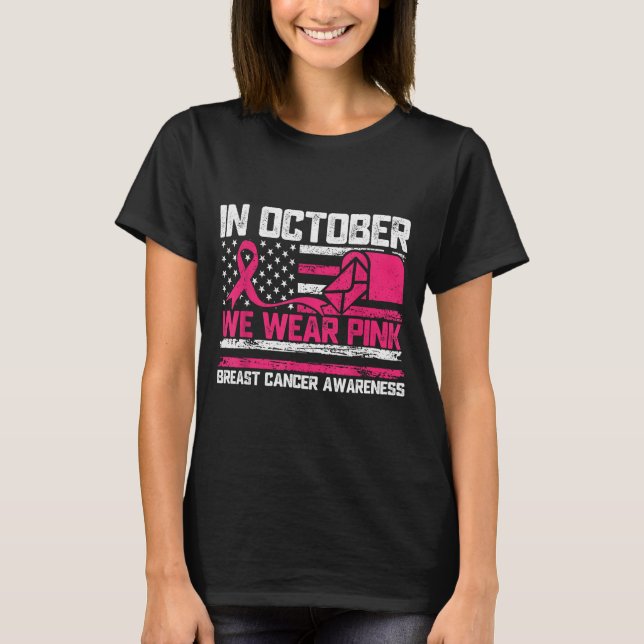 In October We Wear Nk Stal Worker Breast Cancer  T-Shirt (Front)