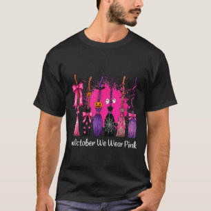 In October We Wear Nk Witch Broom Breast Cancer Ha T-Shirt