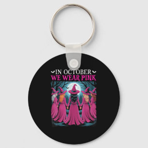 In October We Wear Nk Witch Halloween Breast Cance Key Ring