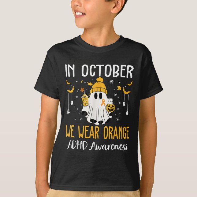 In October We Wear Orange Adhd Awareness Month Hal T-Shirt (Front)