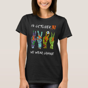 In October We Wear Orange Halloween Zombie Hand T-Shirt