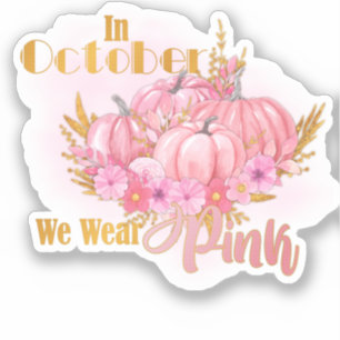 In October We Wear Pink