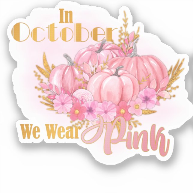 In October We Wear Pink (Front)