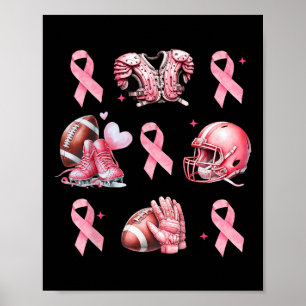 In October We Wear Pink And Watch Football Cancer  Poster