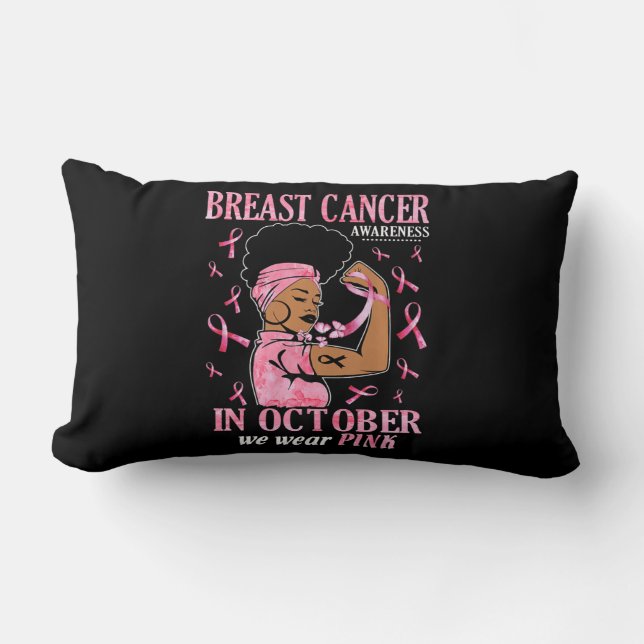 In October We Wear Pink Black Woman Breast Cancer  Lumbar Cushion (Front)