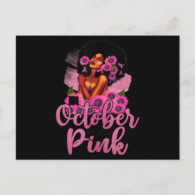 In October We Wear Pink Black Woman Breast Cancer  Postcard (Front)