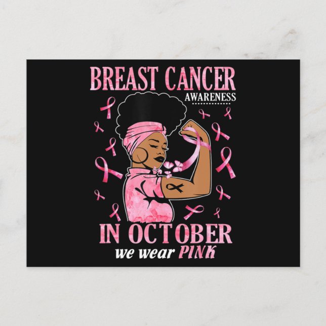 In October We Wear Pink Black Woman Breast Cancer  Postcard (Front)