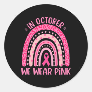 In October We Wear Pink Boho Rainbow Breast Cancer Classic Round Sticker