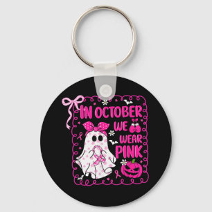 In October We Wear Pink Bow Ghost Breast Cancer Aw Key Ring