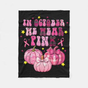 In October We Wear Pink Bow Pumpkin Breast Cancer Fleece Blanket
