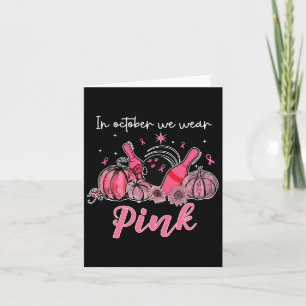 In October We Wear Pink Bowling Breast Cancer Awar Card