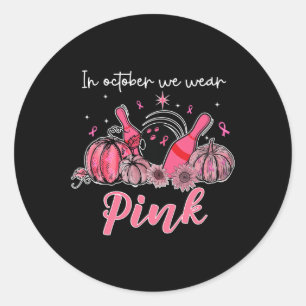 In October We Wear Pink Bowling Breast Cancer Awar Classic Round Sticker