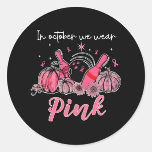 In October We Wear Pink Bowling Breast Cancer Awar Classic Round Sticker