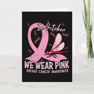 In October We Wear Pink Breast Cancer Awareness Card