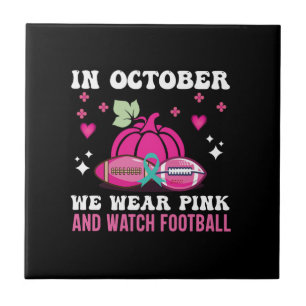 in october we wear pink breast cancer awareness ceramic tile