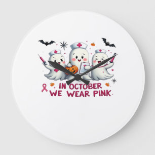 in october we wear pink breast cancer awareness Cl Large Clock