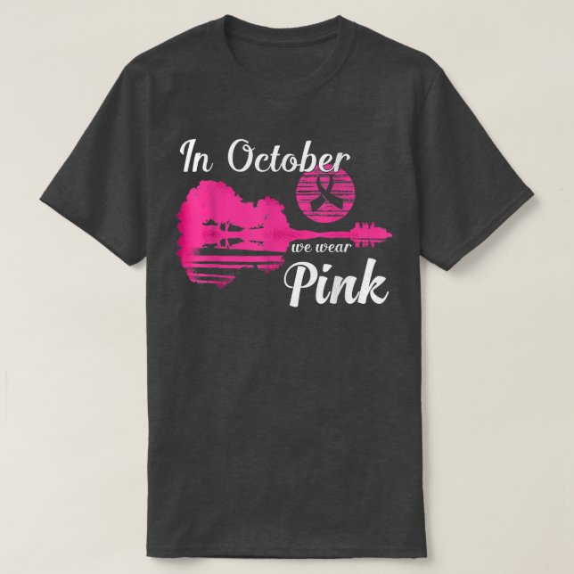 In October We Wear Pink Breast Cancer Awareness Co T-Shirt (Design Front)