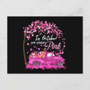In October We Wear Pink Breast Cancer Awareness Gi Postcard
