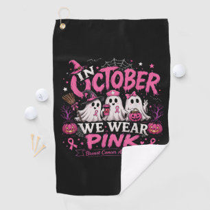 in October We Wear Pink Breast Cancer Awareness Golf Towel