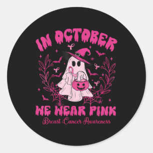 In October We Wear Pink Breast Cancer Awareness Ha Classic Round Sticker