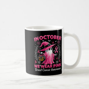 In October We Wear Pink Breast Cancer Awareness Ha Coffee Mug